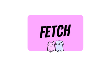 Fetch