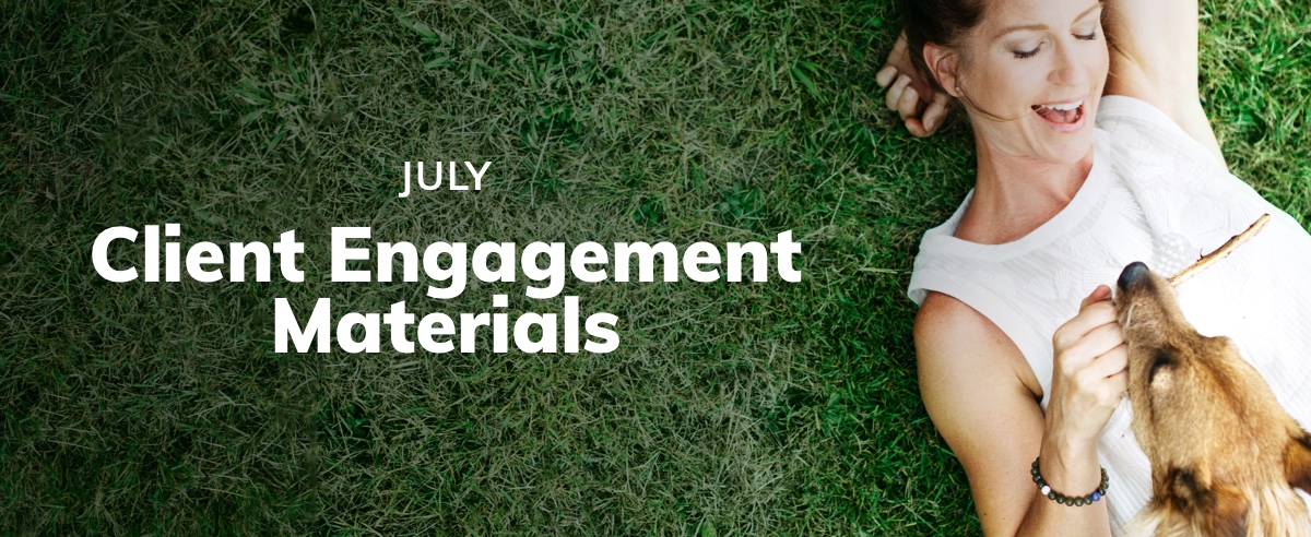 July Client Engagement Preview – Companion