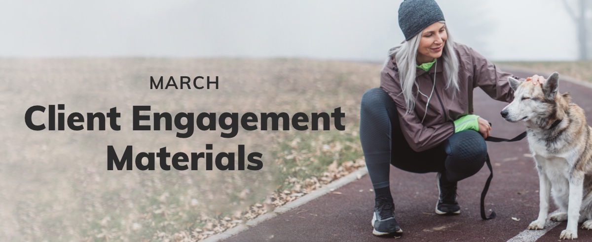 March Client Engagement Preview – Companion